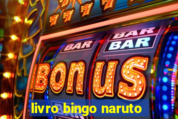 livro bingo naruto